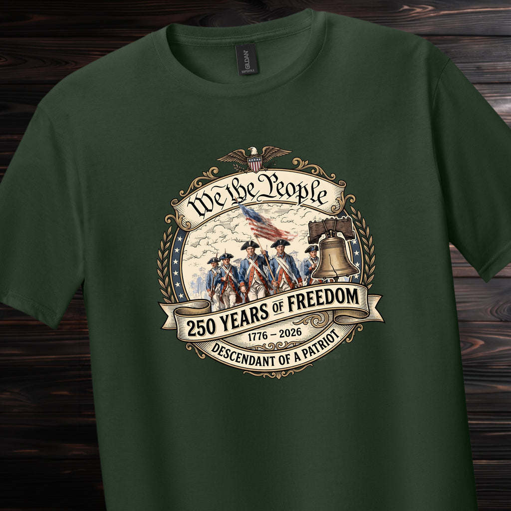 We The People 250 Years of Freedom Tee — Soft Patriotic Graphic T-Shirt