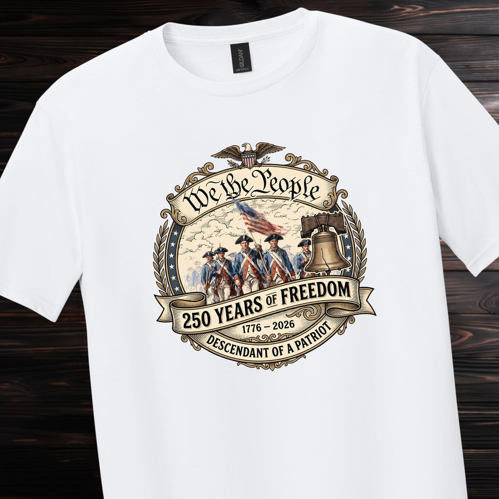 We The People 250 Years of Freedom Tee — Soft Patriotic Graphic T-Shirt