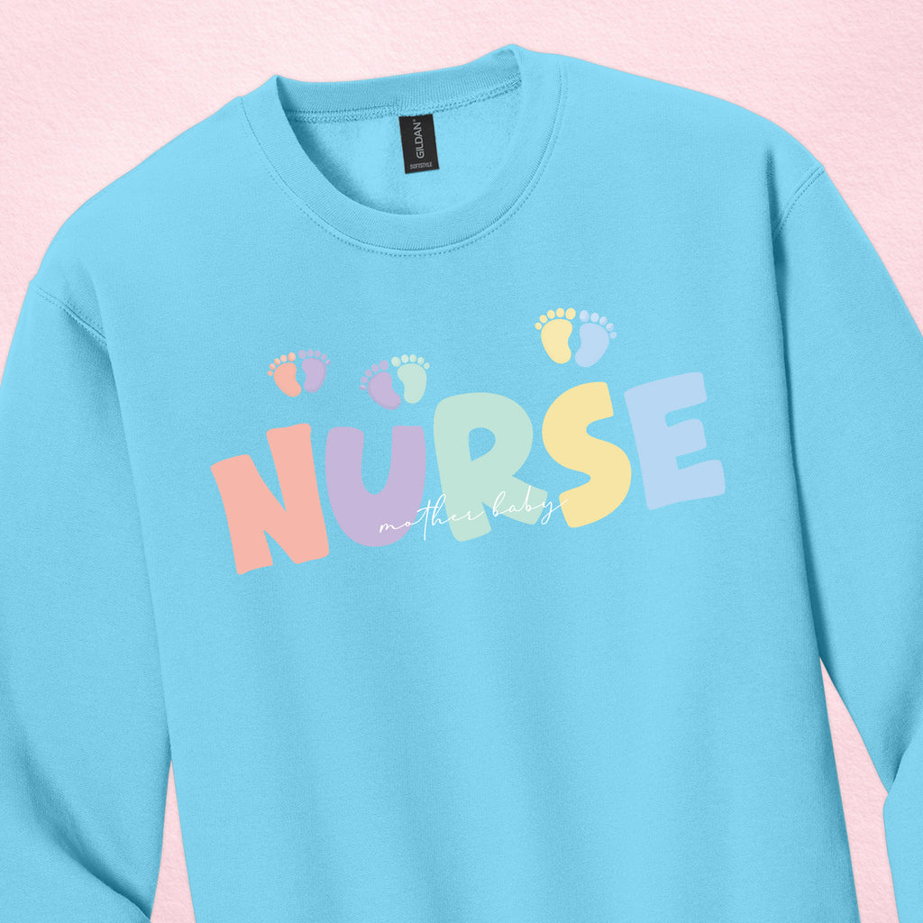 Mother Baby Nurse Crewneck — Pastel Nurse Sweatshirt
