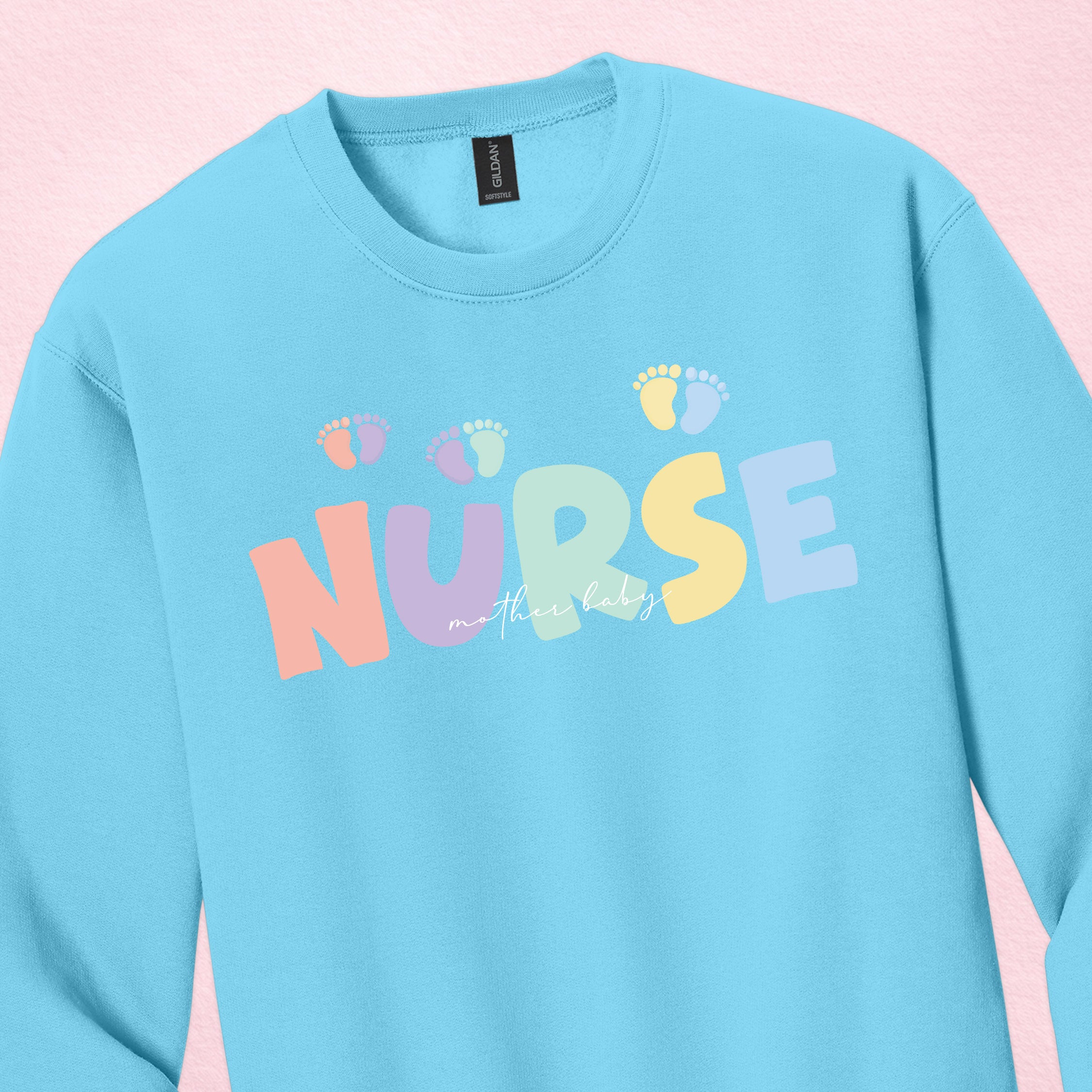 Mother Baby Nurse Crewneck — Pastel Nurse Sweatshirt