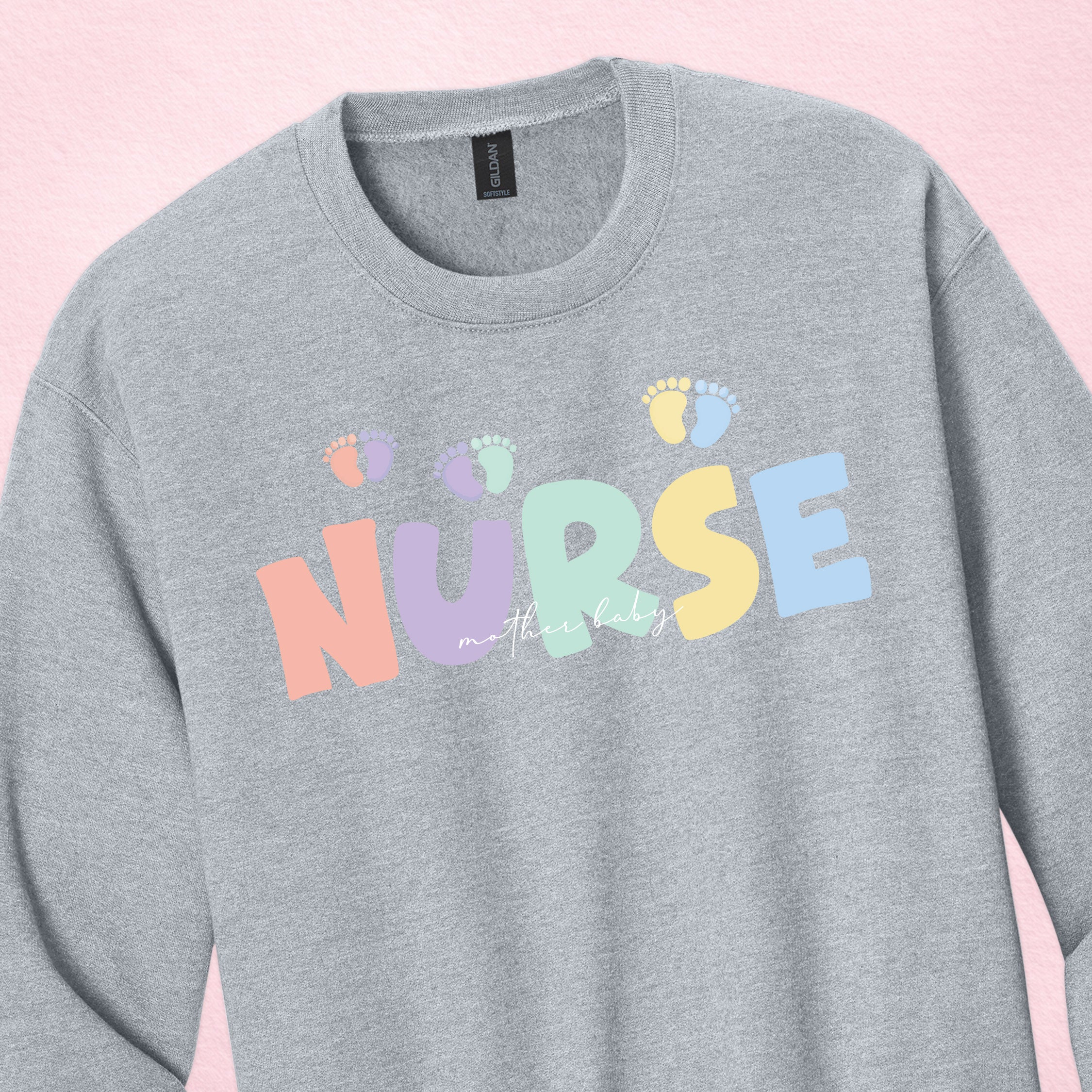 Mother Baby Nurse Crewneck — Pastel Nurse Sweatshirt